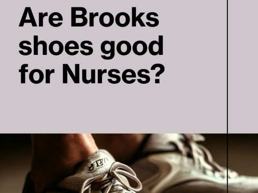 Are Brooks Shoes the Perfect Fit for Nurses?